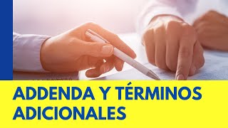 Addenda y términos adicionaless