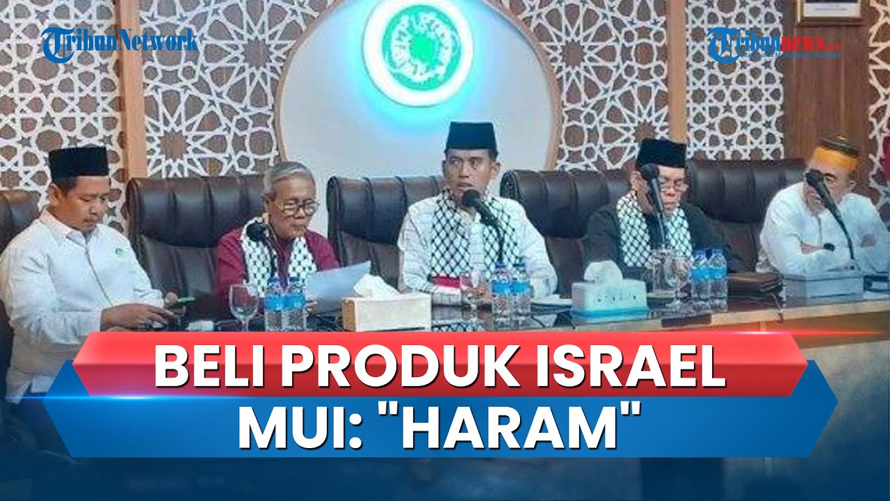 Keluarkan Fatwa Haram Beli Produk Pendukung Agresi Israel Ke Palestina ...