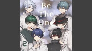 Be the One