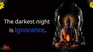 Buddha Quotes on Ignorance || Incomprehension