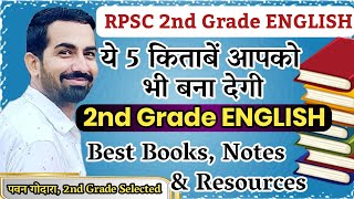 RPSC Second Grade ENGLISH Best / Important Books, Notes \u0026 Best Strategy for RPSC Sr. Teacher English