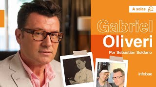 Gabriel Oliveri, a solas con Sebastián Soldano