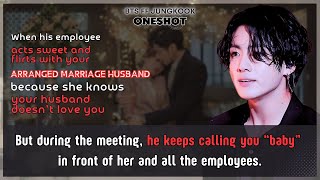 Jungkook FF His employee acts sweet flirts with Ur arranged-marriage husband she knows.. BTS Oneshot