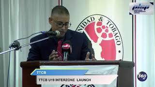 TTCB U19 INTERZONE  LAUNCH