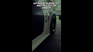 Nitrous purge kit installed on 350z! Sounds Amazing!