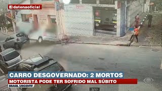 CARRO DESGOVERNADO MATA 2 PESSOAS