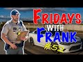 Fridays With Frank 52: Country Thunder Special