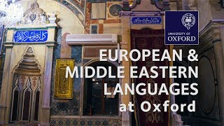European and Middle Eastern Languages at Oxford University