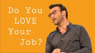 LOVE your job!