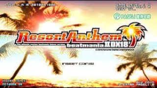 【ASIA】プレイハウスエリナbeatmania IIDX 18 Resort Anthem配信 Player:Rest【リクエストOK】