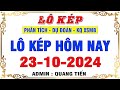 🔴THẦN TÀI LÔ KÉP XSMB 23/10 |Thần Tài Soi Cầu| Thủ Thuật Soi Cầu | Soi Cầu Miền Bắc | Quang Tiến