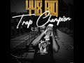 trap champion