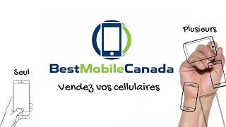 Vendez vos cellulaires à BestMobileCanada