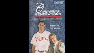 2002: Phillies Video Yearbook - Bonus Material