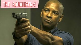 The Equalizer 4 – What Happens After the Ending of Chapter 3