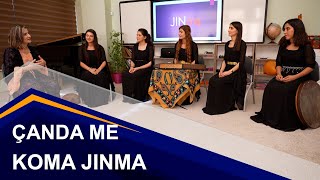 Çanda Me / Koma JinMa