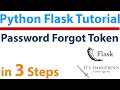 #12 Python Flask Tutorial - Flask Password Forgot Setup - Create Token with Itsdangerous in 3 Steps