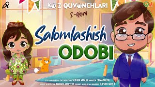 Salomlashish odobi | Ko'z quvonchlari 2-qism | @SubhanMuslim