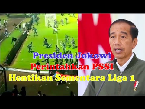 Presiden Jokowi Perintahkan PSSI Hentikan Sementara Liga 1 - YouTube