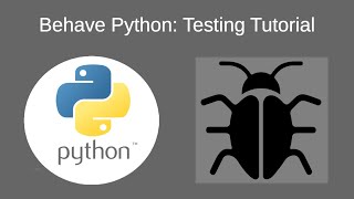 Python testing tutorial: Behave dammit