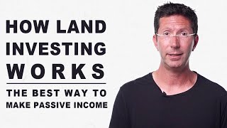 Land Investing 101 - Land Investing For Beginners And What Makes It Passive Income