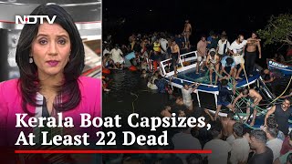 22 Killed In Kerala Boat Tragedy And Other Top Stories