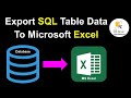 Export SQL Server Database Table Data to MS Excel using SQL Server Management Studio | Export Data