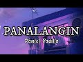 Panalangin - Daniel Padilla (Lyrics)