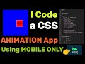 CSS Animation property explained in MOBILE CODING 🔥🔥🔥| CSS TUTORIALS with SIMPLE CODES 💯