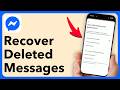 How To Recover Deleted Messages In Messenger (2026)