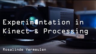 Experimentation in Kinect & Processing