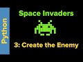Python Game Programming Tutorial: Space Invaders 3