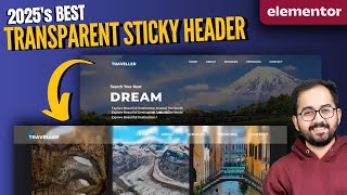 2025’s Best FREE Transparent Sticky Header in Elementor/WordPress