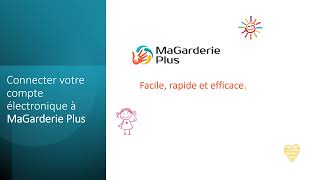 Connecter votre compte électronique à MaGarderie Plus