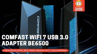 Unboxing Comfast Wifi 7 USB 3.0 Adapter BE6500