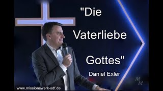 Daniel Exler - Die Vaterliebe Gottes