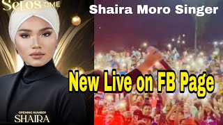 SELOS || Queen of bangsomoro Pop Shaira Moro Singer New live Video sa kanyang FB PAGE
