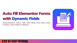 Auto Fill Elementor Forms with Dynamic Data - Populating Fields Dynamically Free