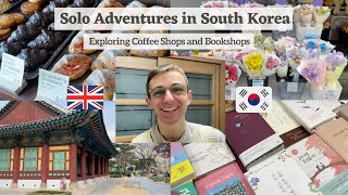 EPIK 2022 | Daegu Solo Adventures In South Korea: Coffee Shops \u0026 Bookshops