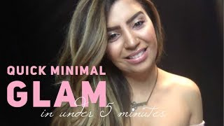 Quick Minimal Glam (in under 5 mins) | #shimmerandshine