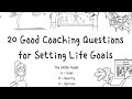 20 Good Coaching Questions for Setting Life Goals