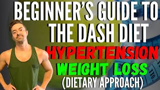 The Dash Diet | Stop Hypertension and More | Health Coach Explains