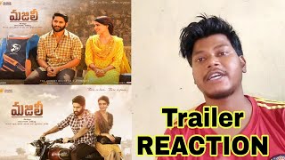 MAJILI  Trailer Reaction | Naga Chaitanya | Samantha | Shiva Nirvana