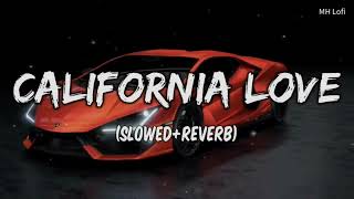 California Love - Lofi (Slowed+Reverb) | gursidhu, cheemay, lofihiphop | @LofiGirl