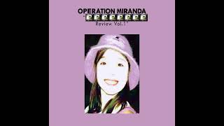 Operation Miranda - [...] Review Vol. 1 (full album)