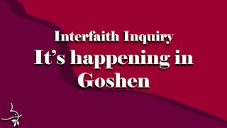 Interfaith Inquiry—it’s happening in Goshen November 10, 2024