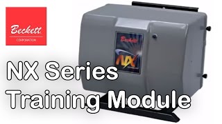 Beckett NX Series Training Module