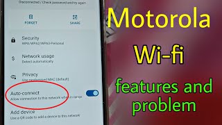 wi-fi network features and problem / motorola wi-fi network setting