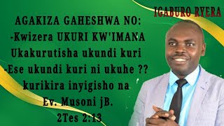 KWIZERA UKURI , IGISUBIZO KUMASENGESHO