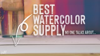 Best Watercolor Supply No One Talks About